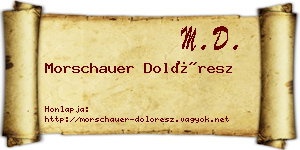 Morschauer Dolóresz névjegykártya